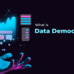 The Benefits of Data Democratization for Business